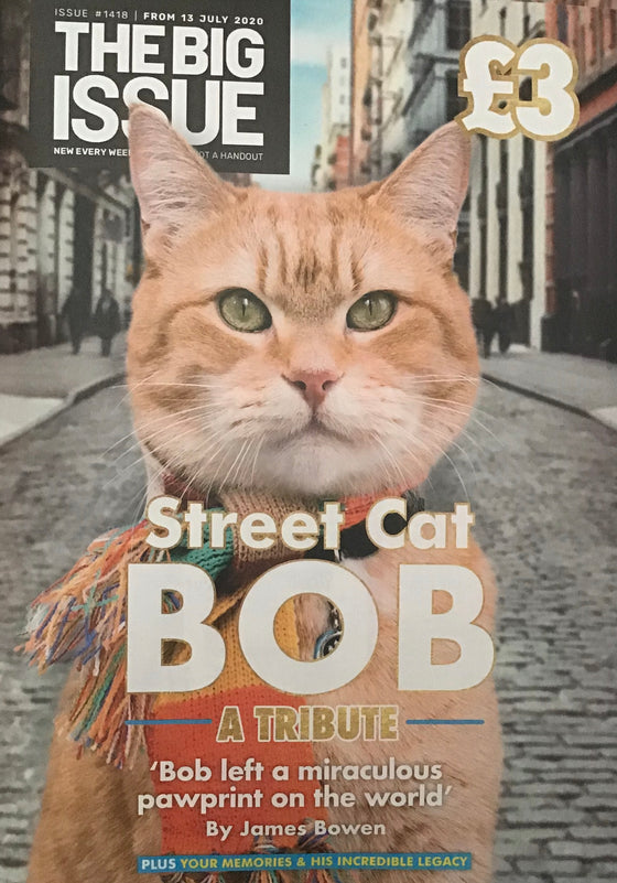 The Big Issue Magazine TRIBUTE TO STREET CAT BOB SPECIAL