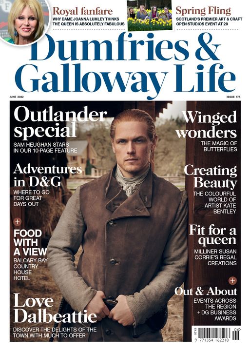 Dumfries & Galloway Life Magazine June 2022: SAM HEUGHAN COVER FEATURE