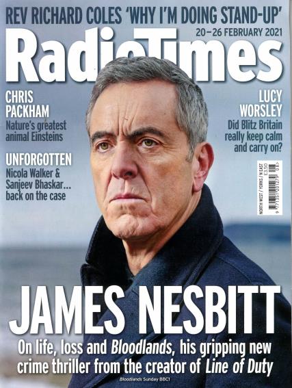 UK Radio Times Magazine Feb 2021: JAMES NESBITT Nicola Walker SANJEEV BHASKAR