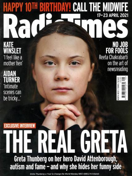 UK Radio Times Magazine April 17 2021: GRETA THUNBERG Cover Feature KATE WINSLET