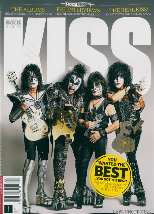 Classic Rock Platinum Series Magazine KISS (The Albums/The Interviews/The Real Kiss) 4th Edition