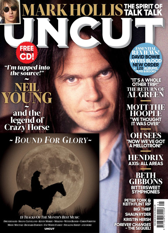UK UNCUT magazine May 2019: NEIL YOUNG Mark Hollis BETH GIBBONS David Bowie
