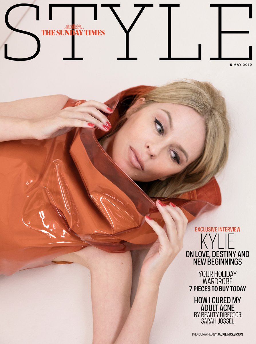 Sunday Times Style Magazine May 2019: KYLIE MINOGUE COVER AND INTERVIEW