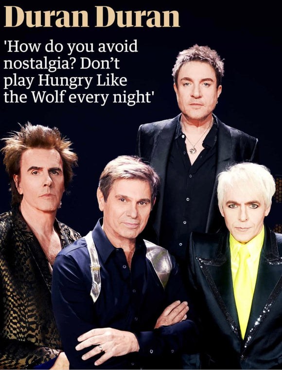 The Guardian 21st May 2021 Duran Duran Interview