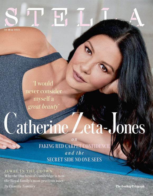STELLA MAGAZINE May 2021: CATHERINE ZETA-JONES COVER FEATURE Kate Middleton