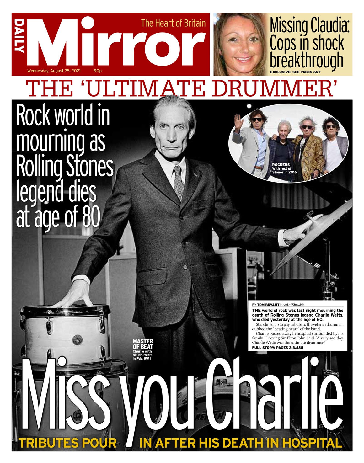 DAILY MIRROR - UK NEWSPAPER - 25th August 2021 CHARLIE WATTS The Rolling Stones
