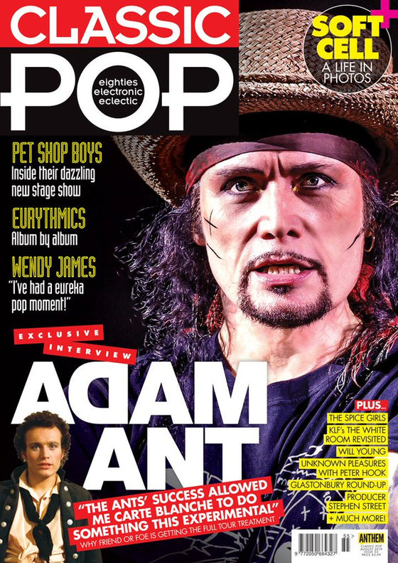 Classic Pop Magazine #55 (August 2019) ADAM ANT Pet Shop Boys THE SPICE GIRLS