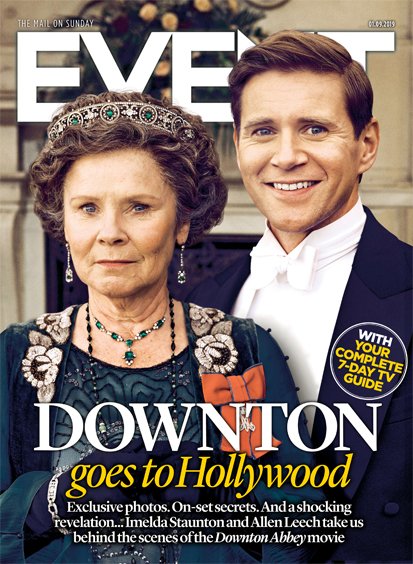 EVENT magazine 1 September 2019 Downton Abbey Special (Imelda Staunton & Allen Leech)