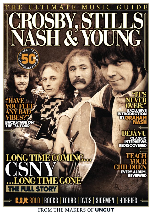 UNCUT ULTIMATE MUSIC GUIDE Crosby, Stills, Nash & Neil Young UK magazine September 2019
