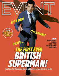 EVENT magazine 9th June 2013: Henry Cavill (Superman) Cover Interview