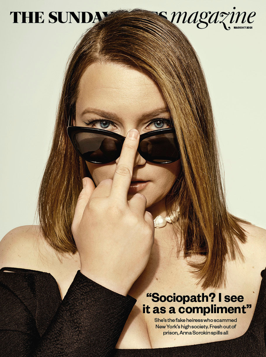 UK SUNDAY TIMES Magazine March 2021: ANNA SOROKIN COVER FEATURE Raff Law