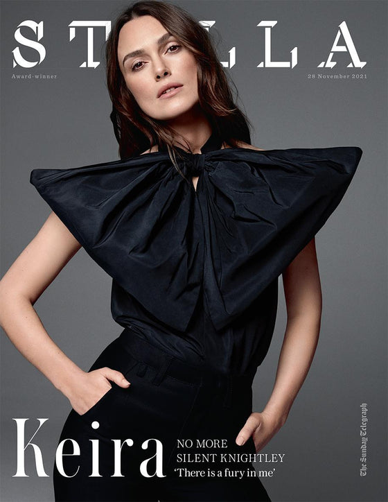 STELLA MAGAZINE - 28th November 2021 KEIRA KNIGHTLEY COVER INTERVIEW