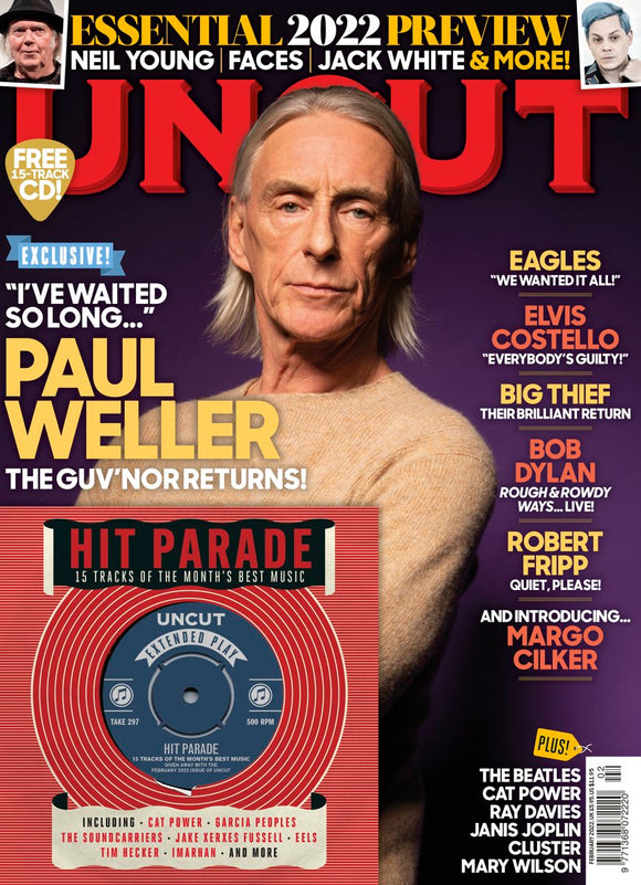 Uncut Magazine Issue 297: February 2022 Paul Weller Bob Dylan The Eagles Beatles