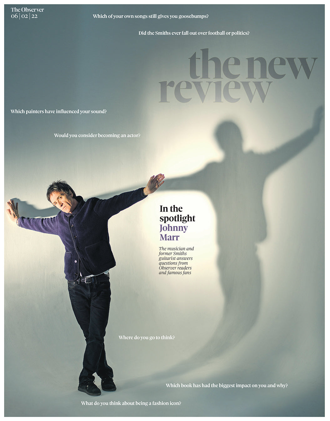 OBSERVER NEW REVIEW Supplement 06/02/2022 Johnny Marr The Smiths Ciaran Hinds