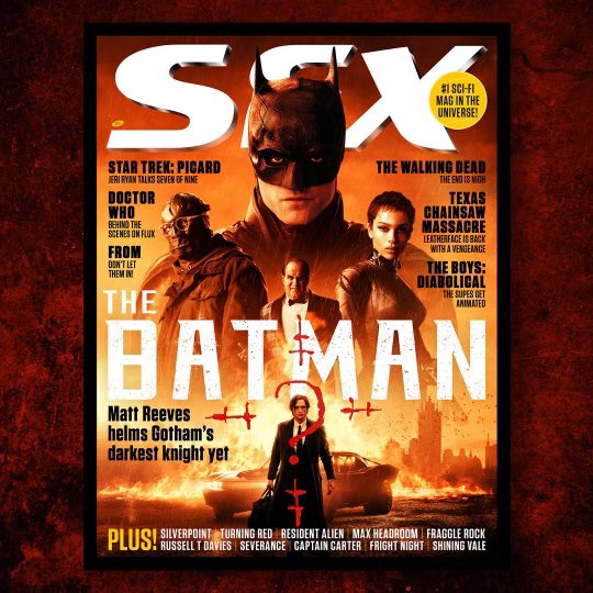 SFX Magazine #350 March 2022 The Batman Robert Pattinson