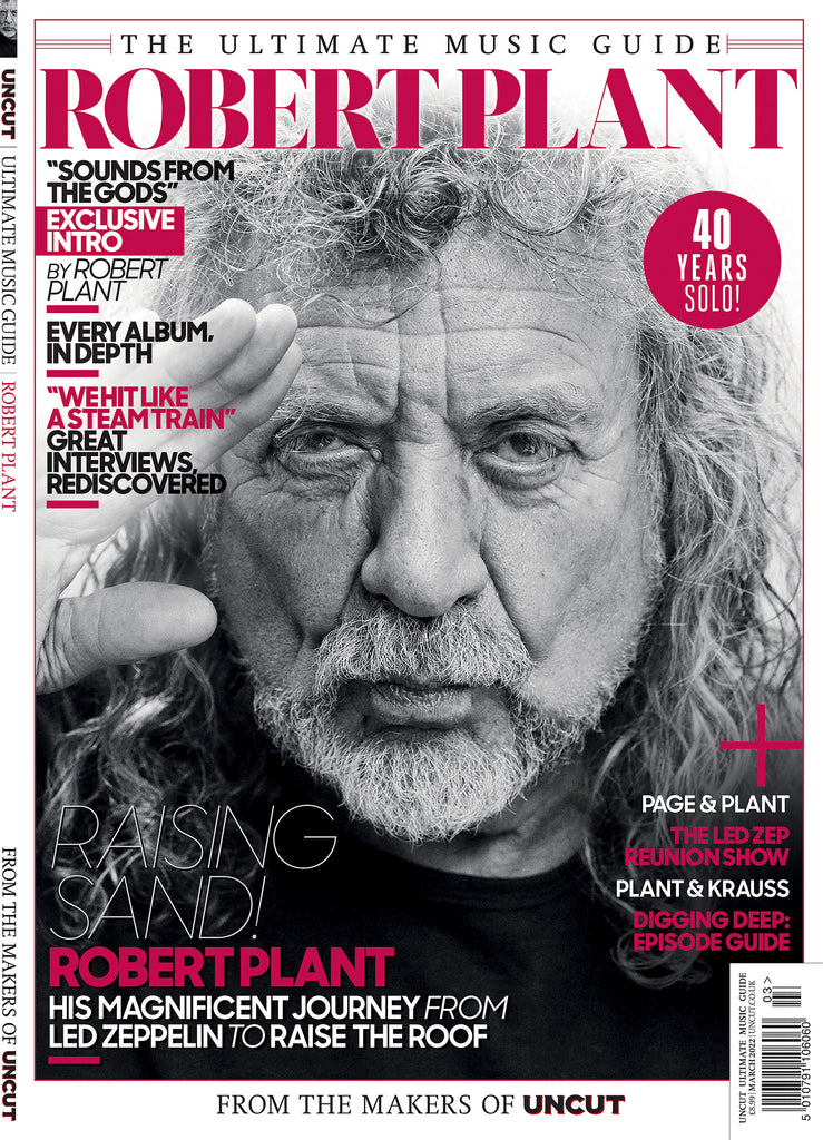 Uncut Ultimate Music Guide: Robert Plant Led Zeppelin - 40 Years Solo