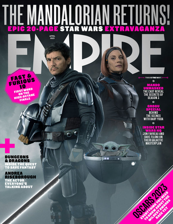 Empire Magazine April 2023: Star Wars Mandalorian Season 3 - Pedro Pascal