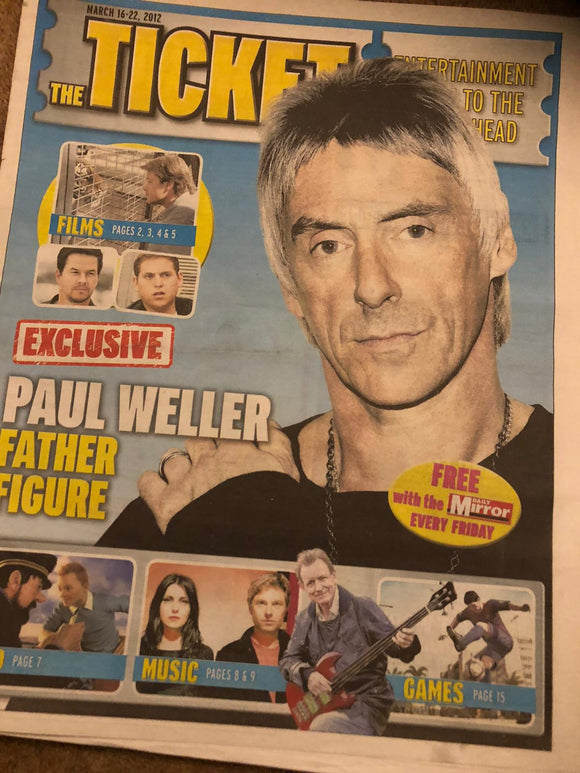 TICKET Supplement March 2012 PAUL WELLER COVER FEATURE