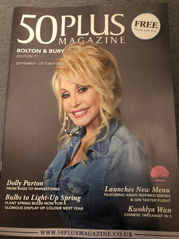 UK 50 Plus Magazine Sept/Oct 2021: Dolly Parton Cover Story