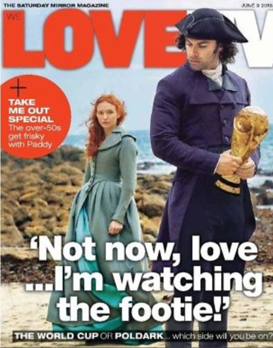 UK Love TV magazine 9 June 2018: Aidan Turner (Poldark) cover & feature