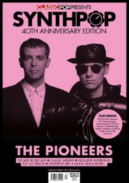 CLASSIC POP PRESENTS magazine - Synth-Pop 40th anniversary - Pet Shop Boys Cover