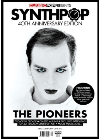 CLASSIC POP PRESENTS magazine - Synth-Pop 40th anniversary - Gary Numan Cover