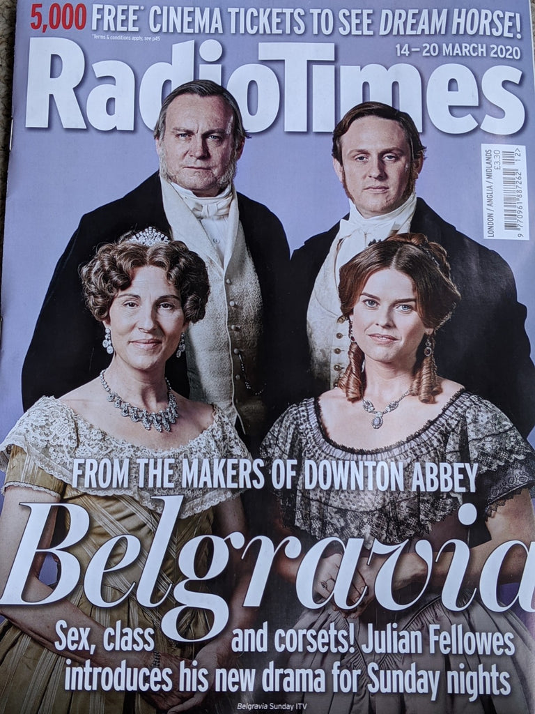 Radio Times Magazine 14 March 2020: PHILIP GLENISTER Tamsin Greig ALICE EVE Belgravia