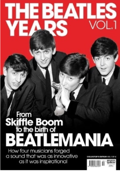 THE BEATLES YEARS magazine Volume 1 - Collectors Edition 132 pages NEW