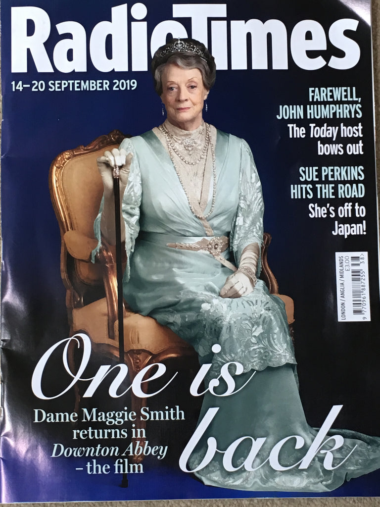 Radio Times Magazine 14 Sept 2019: DOWNTON ABBEY Maggie Smith MARTIN CLUNES Brendan Coyle
