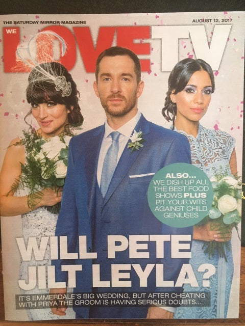 Love TV Magazine August 12 2017 Emmerdale Anthony Quinlan Roxy Shahidi Fiona Wade