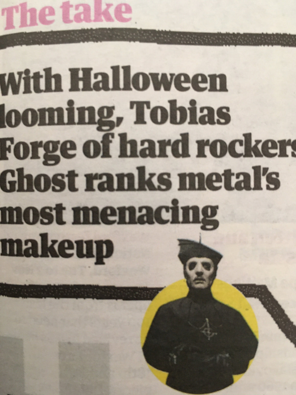 UK Guardian Guide October 2019: GHOST Tobias Forge
