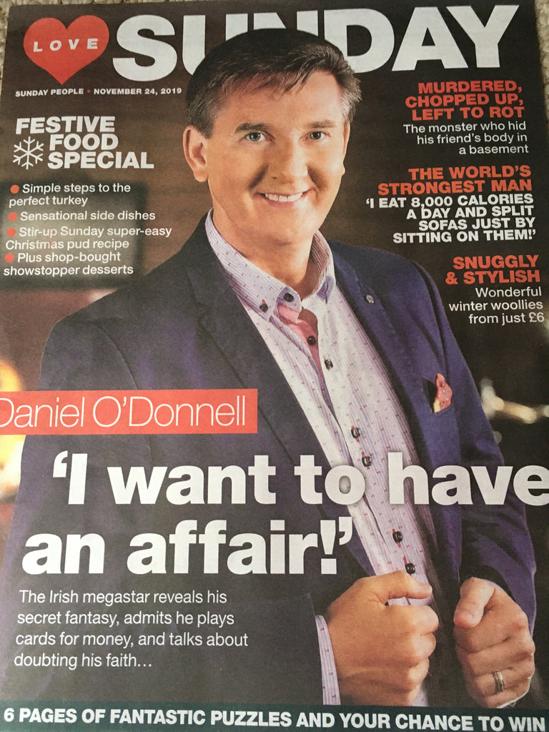 UK Love Sunday Magazine Nov 2019: DANIEL O'DONNELL COVER AND FEATURE