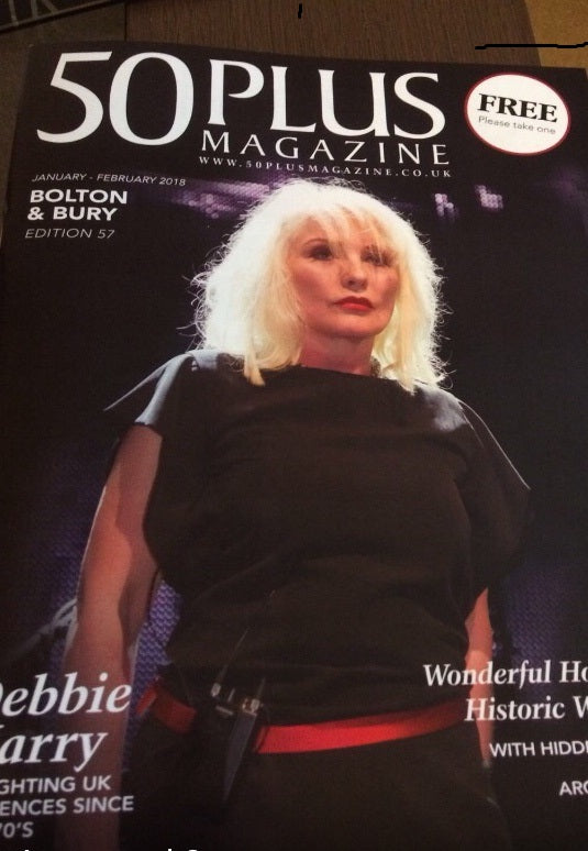 BLONDIE Debbie Harry UK Cover of 50 Plus Magazine January 2018
