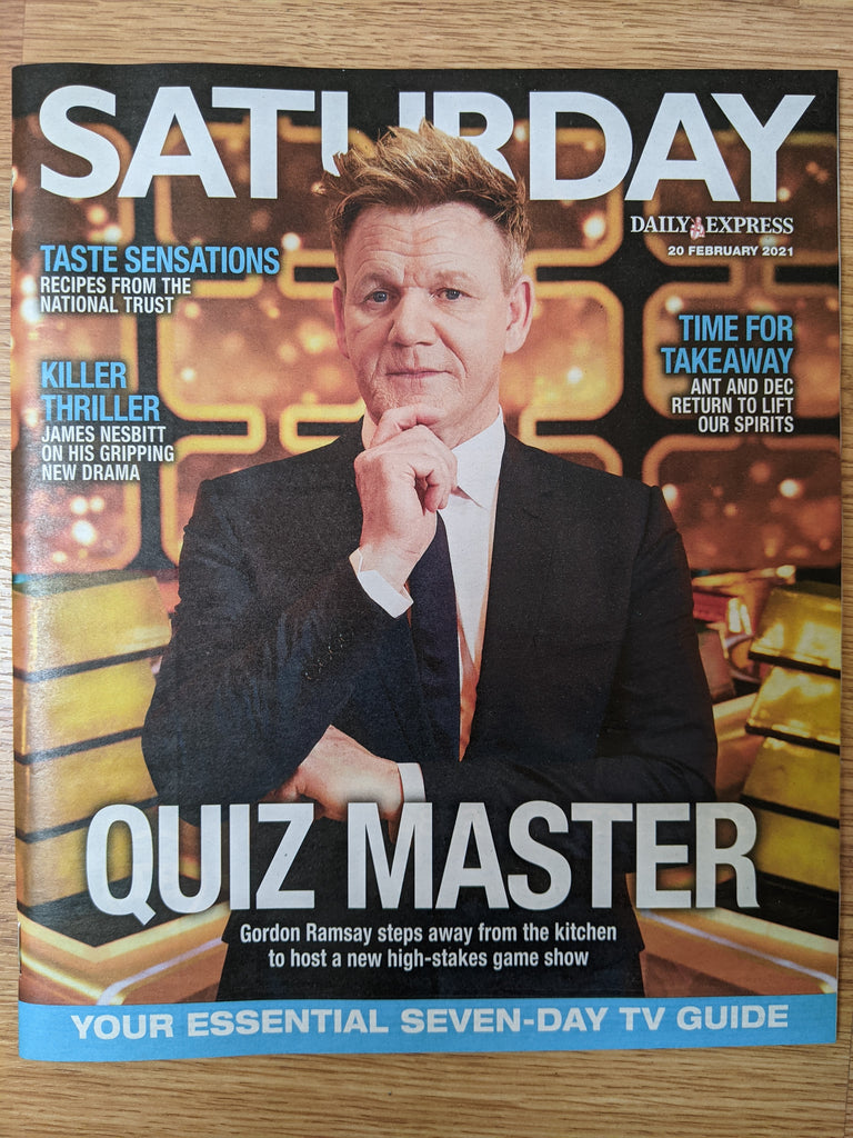 SATURDAY Magazine 02/2021: GORDON RAMSAY Nicola Walker JANIE DEE James Nesbitt