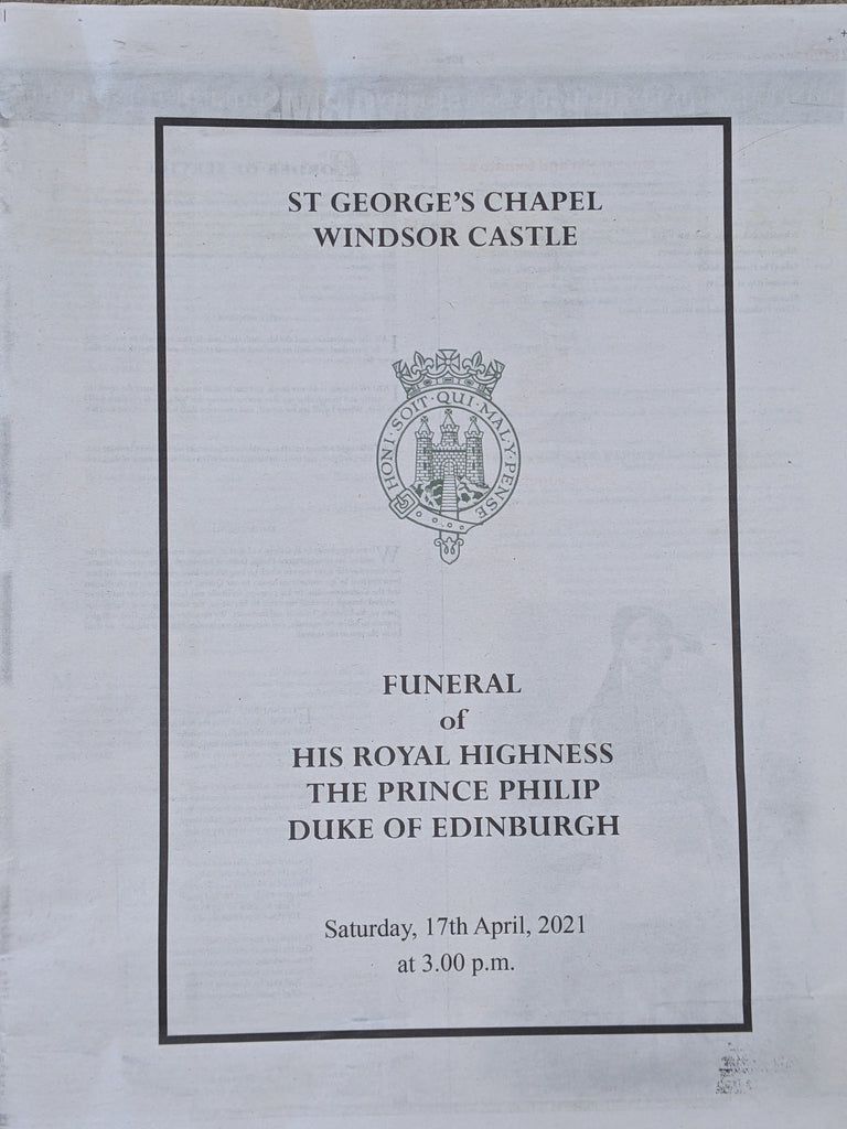 Prince Philip Funeral Program Sun Reproduction St George’s Chapel Windsor 17.4.21