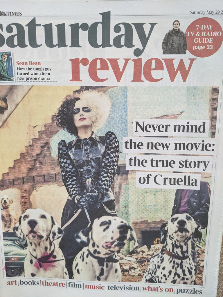 UK TIMES REVIEW May 2021: EMMA STONE CRUELLA COVER FEATURE Sean Bean