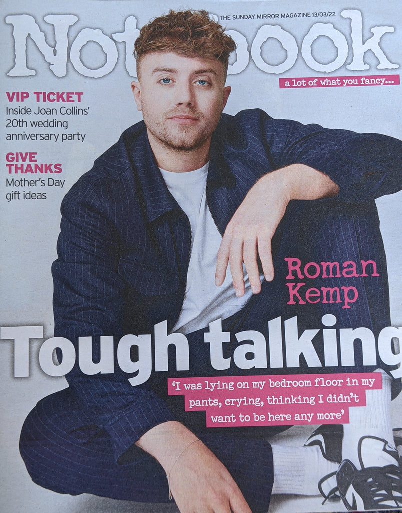 UK Notebook Mag 13/03/2022 ROMAN KEMP interview MARTIN KEMP
