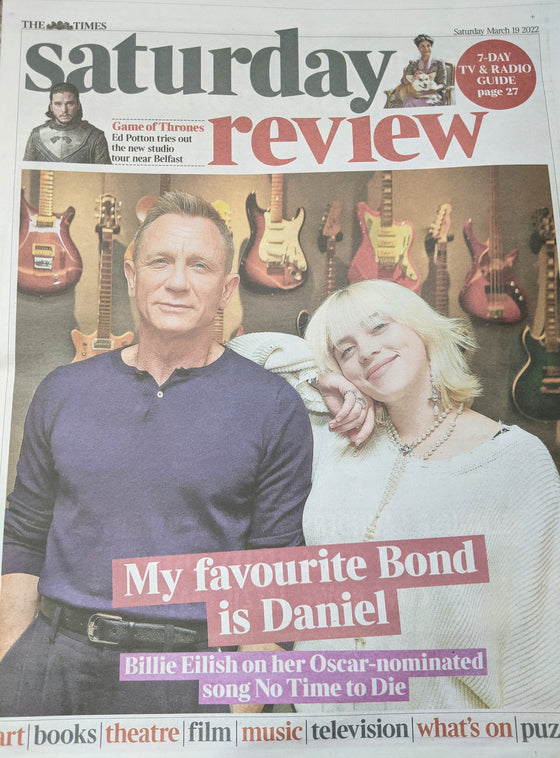 TIMES REVIEW 19/03/2022 BILLIE EILISH Daniel Craig James Bond