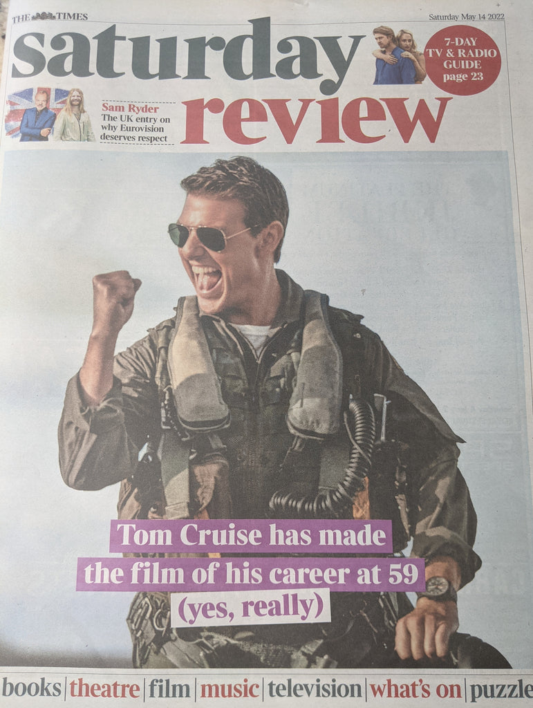 TIMES REVIEW 14/05/2022 SAM RYDER Eurovision 2022 TOM CRUISE Top Gun Movie