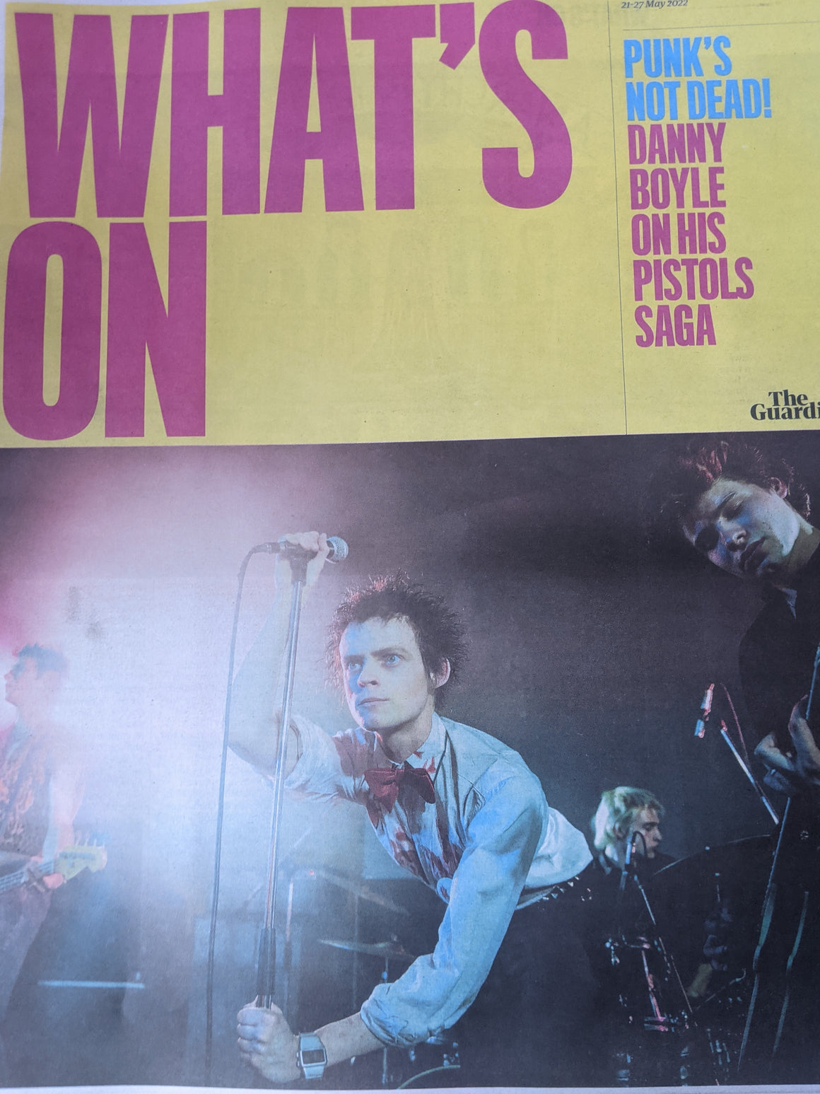 GUARDIAN SATURDAY Supplement 21/05/2022 Sex Pistols Danny Boyle Louis Partridge