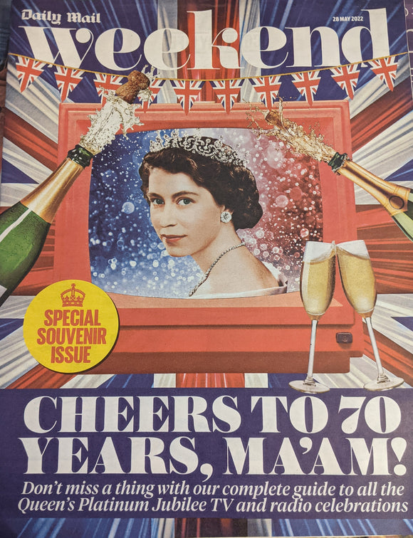 Weekend Magazine 28 May 2022 The Queen Elizabeth II Platinum Jubilee Souvenir