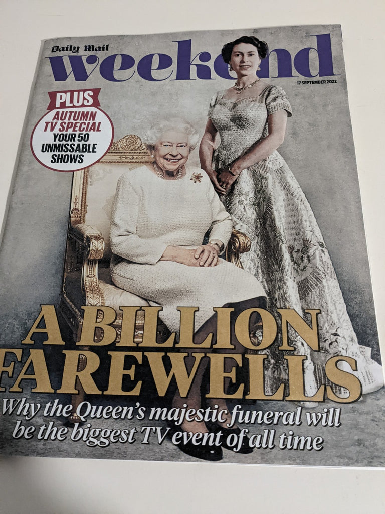 MAIL WEEKEND UK MAGAZINE SOUVENIR ISSUE QUEEN ELIZABETH II FUNERAL 1926-2022