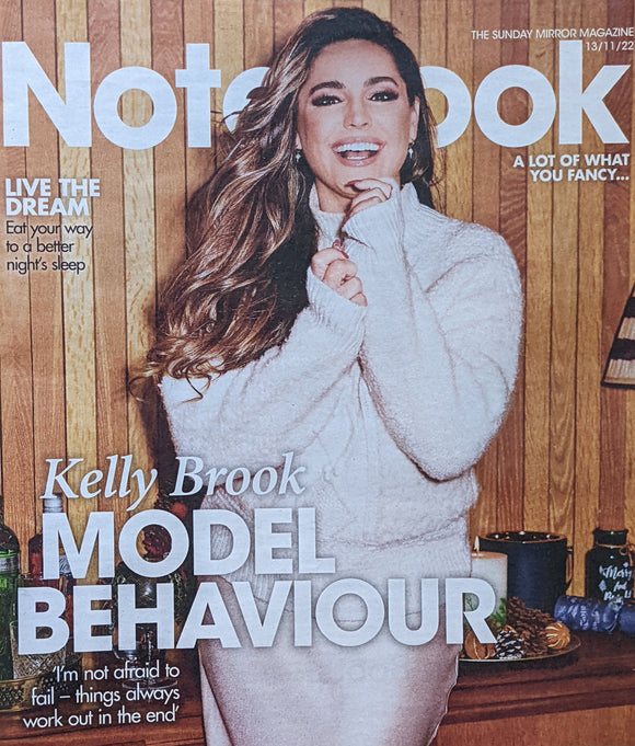 UK Notebook Magazine Nov 2022 : KELLY BROOK COVER FEATURE