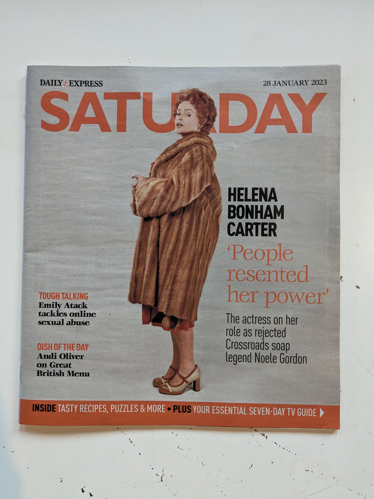 SATURDAY Magazine 28/01/2023 HELENA BONHAM CARTER Crossroad Noele Gordon