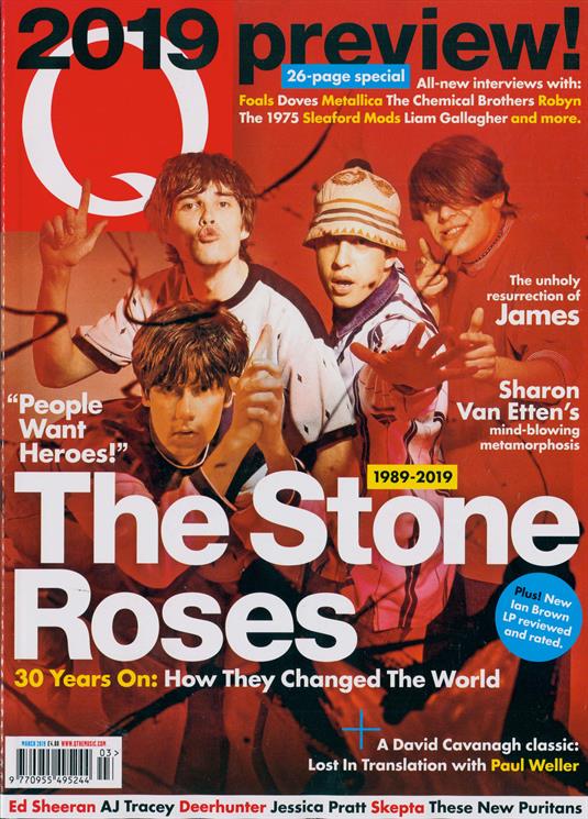 UK Q Magazine March 2019: THE STONE ROSES Paul Weller FOALS Liam Gallagher
