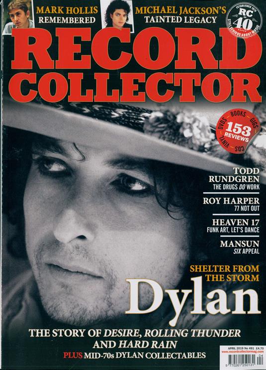 UK Record Collector Magazine APRIL 2019: BOB DYLAN COVER STORY Mark Hollis