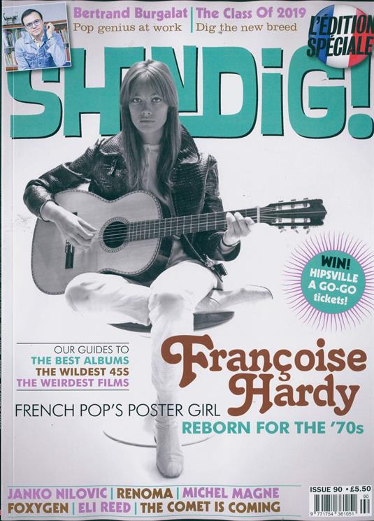 Shindig magazine Issue 90: Françoise Hardy COVER AND FEATURE