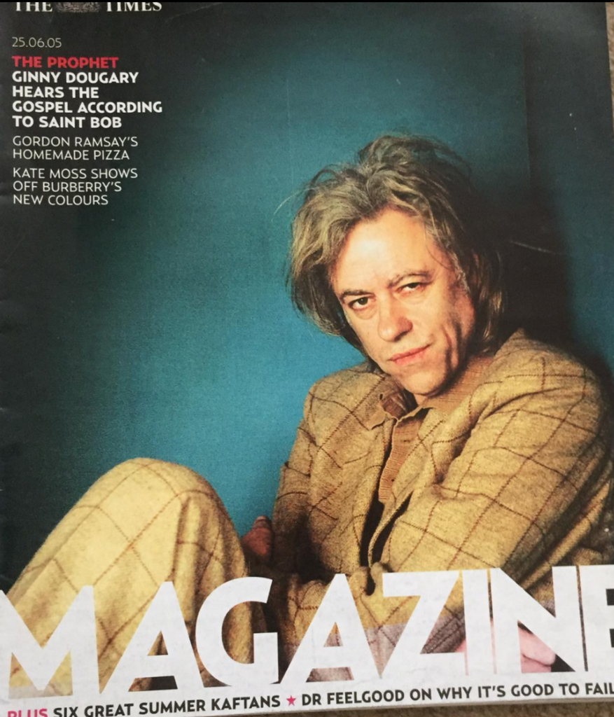 UK Times Magazine 25th June 2005 Sir Bob Geldof