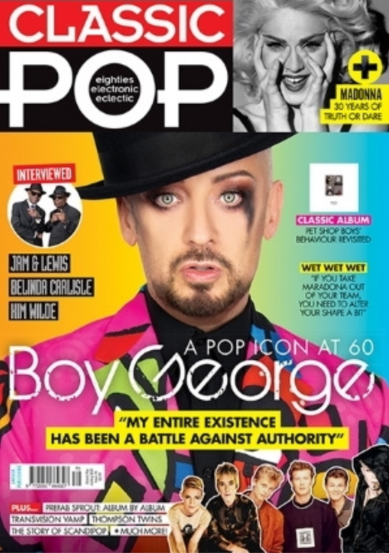 Classic Pop Magazine #70: June 2021: BOY GEORGE AT 60 COVER FEATURE Madonna