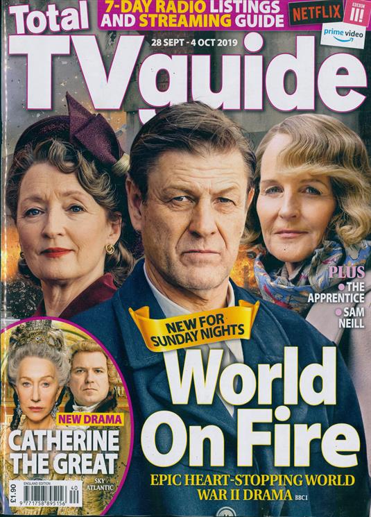Total TV Guide Magazine 28 Sept 2019: SEAN BEAN World On Fire